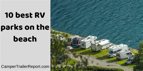 10 best RV parks on the beach