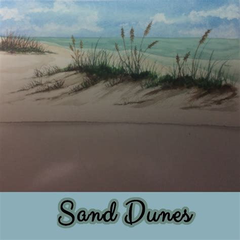 Sand Dunes Watercolor Painting Class