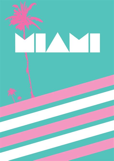 Pin by Kier Kool Spit on ///Design. (eyeball logic and labor) | Miami posters, Miami vice, 80s ...