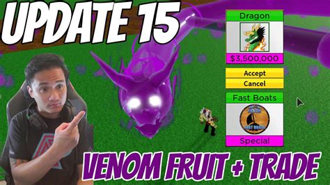 BLOX FRUIT UPDATE 15 - New Venom-Venom Fruit AND Trading System Sneak ...