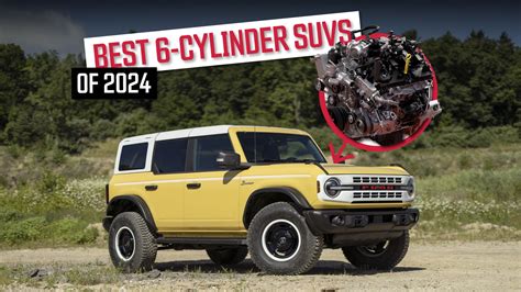 Best 6-Cylinder SUVs of 2024