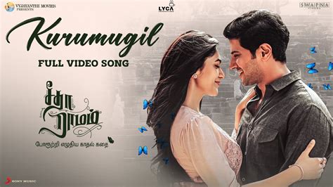 Kurumugil Video Song - Sita Ramam (Tamil) | Dulquer | Mrunal | Vishal | Hanu Raghavapudi - YouTube