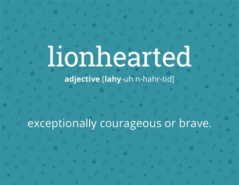 English is FUNtastic: Meaning of «lionhearted»