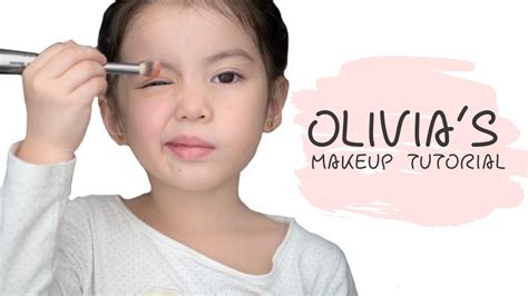 OLIVIA'S MAKEUP TUTORIAL | Kids Makeup - YouTube