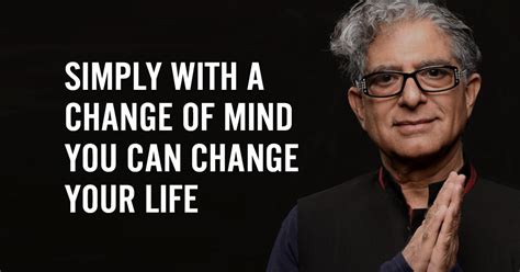 15 Deepak Chopra Quotes That Will Transform Your Thoughts