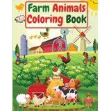 Farm Animals Coloring Book: For Kids, Toddlers Amazing Coloring Pages ...