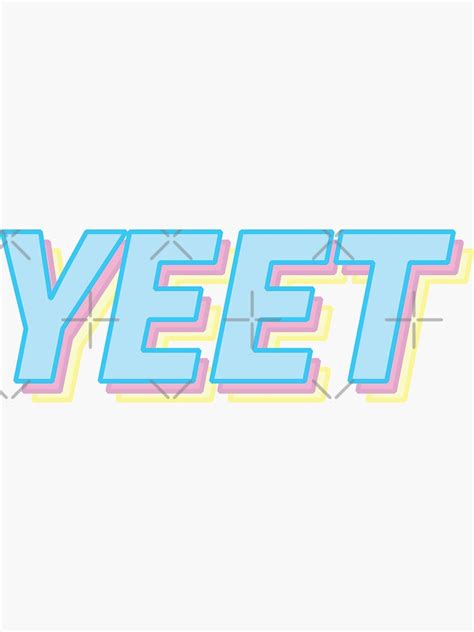 "Yeet " Sticker by logankinkade | Redbubble