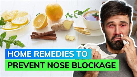 Natural Remedies To Get Rid Of Nose Blockage - YouTube