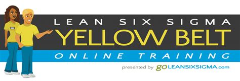 Online Yellow Belt Training – Course Outline - GoLeanSixSigma.com