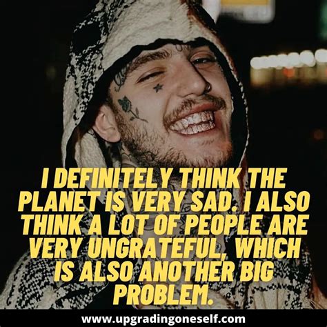 Lil Peep quotes (10) - Upgrading Oneself