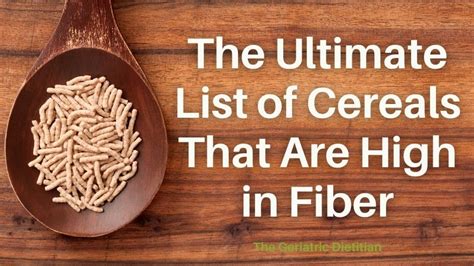 The Ultimate List of Cereals that are High in Fiber - The Geriatric Dietitian