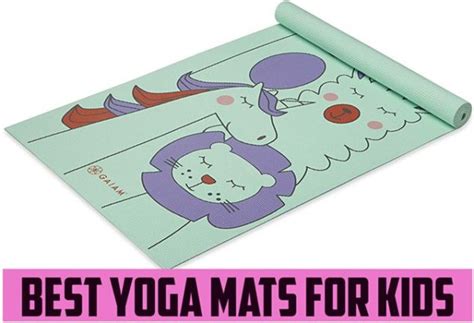 13 Amazing Yoga Mats for Kids to Keep Loving Yoga and Stay Healthy