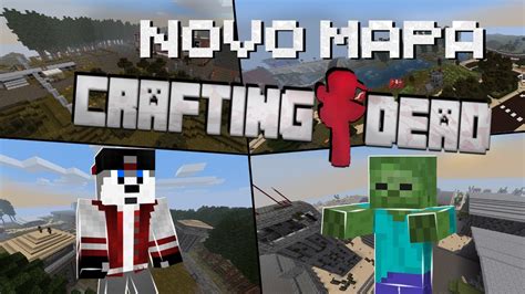 Minecraft Crafting Dead - Novo Mapa / New Map - { com duas grandes cidades } - Sanflores ...