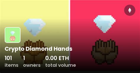 Crypto Diamond Hands - Collection | OpenSea