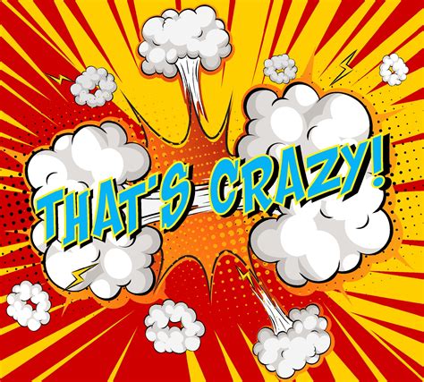 Word That's crazy on comic cloud explosion background 2131297 Vector Art at Vecteezy