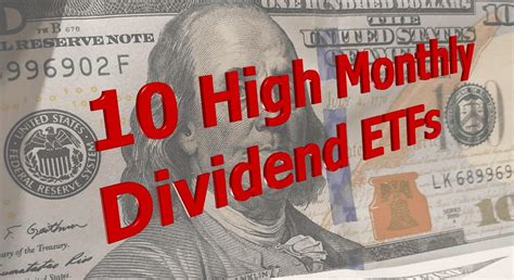 10 High Monthly Dividend ETFs Revealed - DividendInvestor.com