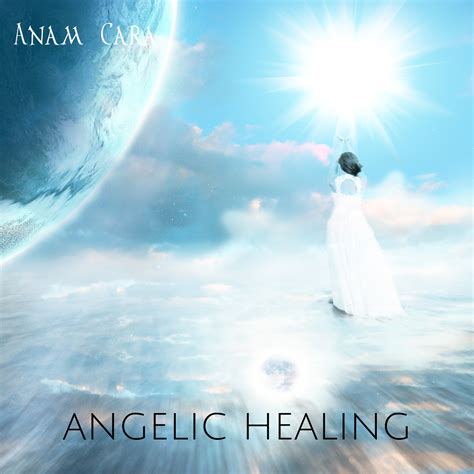 Angelic Healing Downloadable Album | Anam Cara Music | Relaxing Music ...