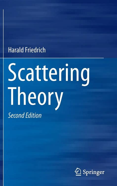 Scattering Theory, 2nd Edition / AvaxHome