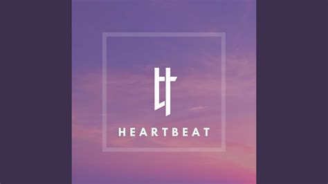 Heartbeat - YouTube Music