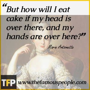 Marie Antoinette Quotes. QuotesGram