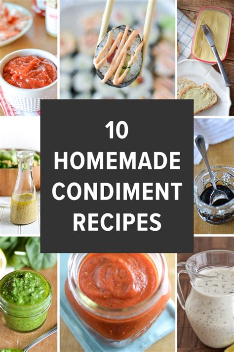 10 Homemade Condiments - Simply Whisked