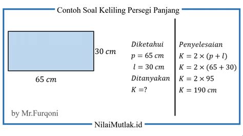 √ Rumus Keliling Persegi Panjang dan Contoh Soal Lengkap - Nilai Mutlak