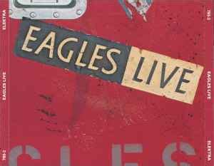 Eagles – Eagles Live (CD) - Discogs