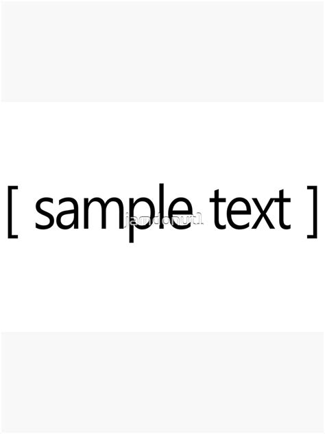 "Sample Text Meme" Poster for Sale by jamdonut1 | Redbubble