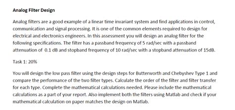 Solved Analog Filter Design Analog filters are a good | Chegg.com