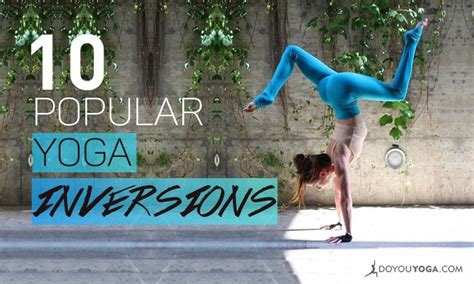 10 Most Popular Yoga Inversions - DoYou