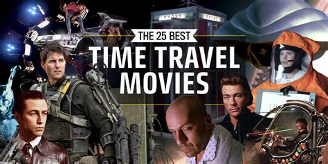 25 Best Time Travel Movies of All Time - Greatest Sci-Fi Time Travel Films