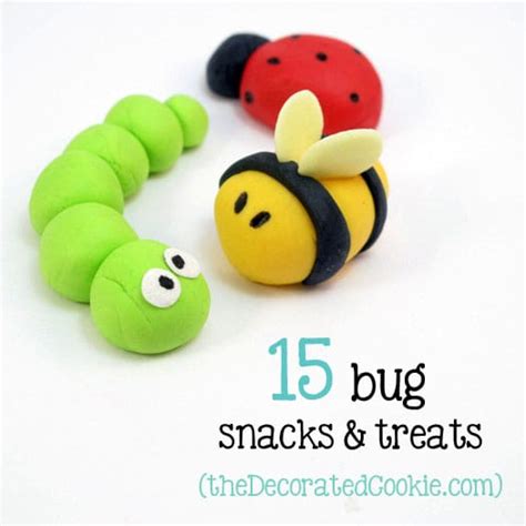 15 EDIBLE BUGS and INSECTS -- fun snacks and treats for kids.