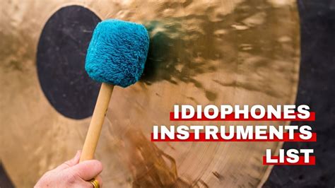 Idiophones Instruments List - Orchestra Central