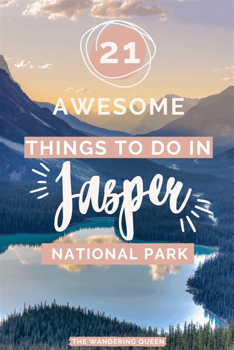 21 Awesome Things To Do in Jasper National Park - The Wandering Queen