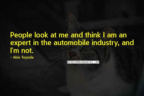 Akio Toyoda quotes: wise famous quotes, sayings and quotations by Akio Toyoda