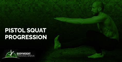 Pistol Squat Progression - Bodyweight Training Arena