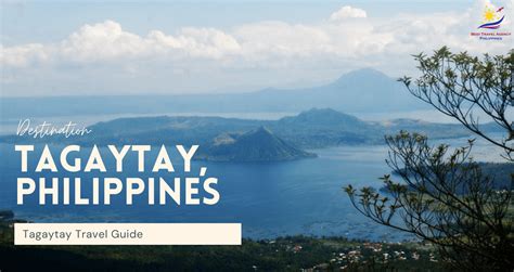 Tagaytay Travel Guide 2022 : Hotels, Activities, Itenerary