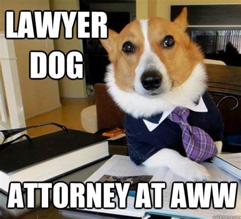 Lawyer Dog memes | quickmeme