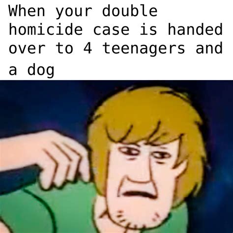 We need more Scooby Doo memes! : r/dankmemes