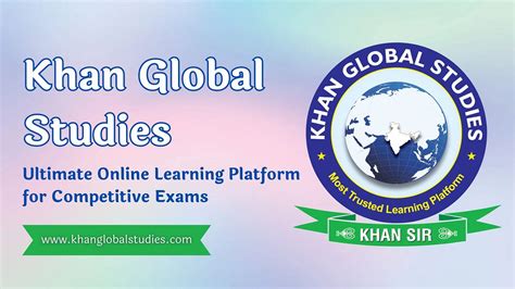 Khan Global Studies: Ultimate Online Learning Platform for Competitive Exams | by Khan Global ...