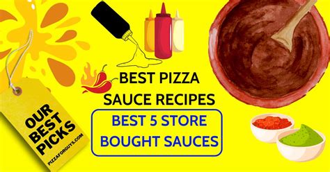 Best Pizza Sauce Recipes | 5 Best Store Bought Pizza Sauces