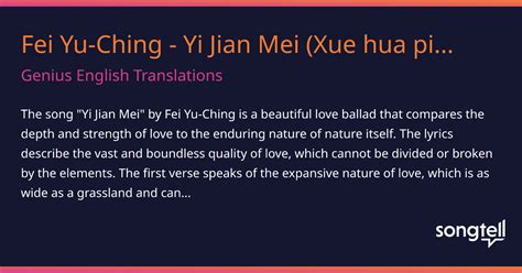 Meaning of Fei Yu-Ching - Yi Jian Mei (Xue hua piao piao) (English Translation) by Genius ...