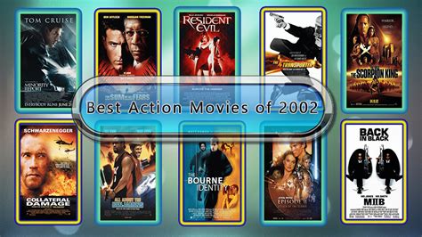 Best Action Movies of 2002: Unwrapped Official Best 2002 Action Films