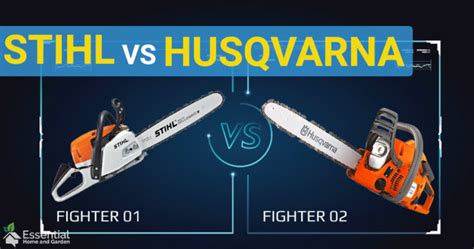 Stihl Vs Husqvarna Chainsaws - The Ultimate Comparison