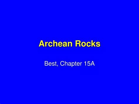 PPT - Archean Rocks PowerPoint Presentation, free download - ID:6911521