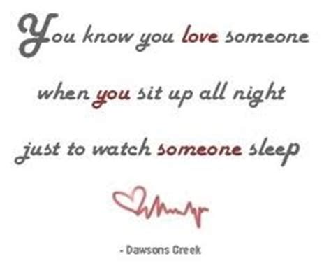 Love Dawsons Creek Quotes. QuotesGram