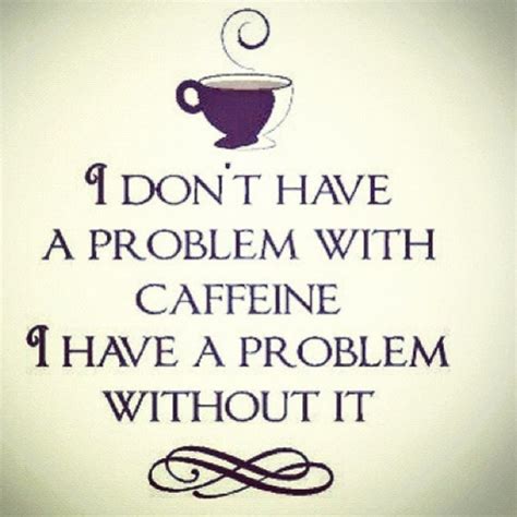 Coffee Addict Quotes. QuotesGram