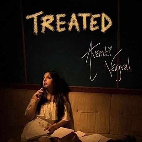 Avanti Nagral – Treated Lyrics | Genius Lyrics