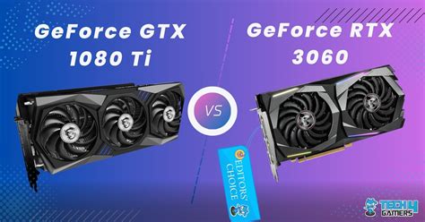 GeForce GTX 1080 Ti Vs RTX 3060: We Tested 7 Games - Tech4Gamers