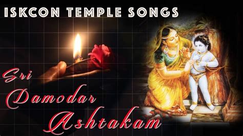 Beautiful Damodar Ashtakam with Lyrics and Meaning – SKCON Temple Songs - HARE KRSNA TV LIVE ...